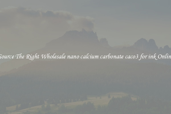 Source The Right Wholesale nano calcium carbonate caco3 for ink Online