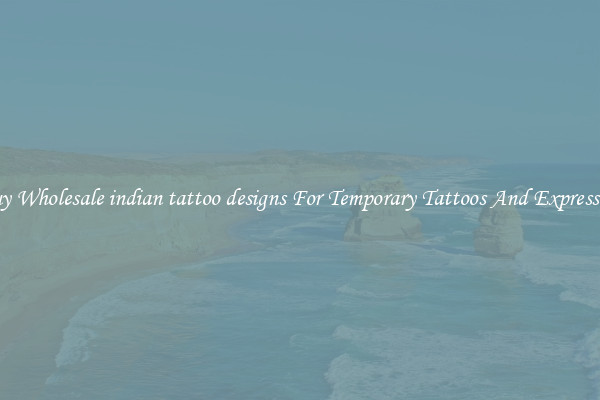 Buy Wholesale indian tattoo designs For Temporary Tattoos And Expression