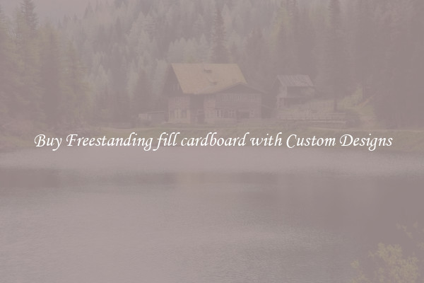 Buy Freestanding fill cardboard with Custom Designs